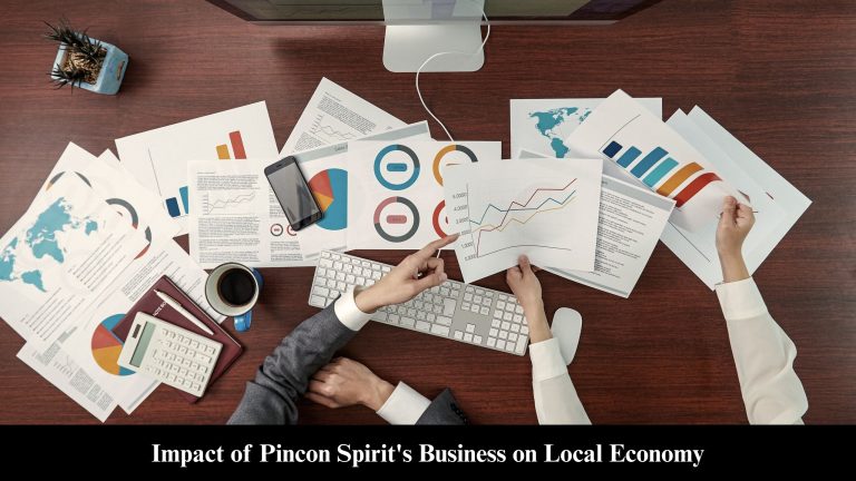 Impact of Pincon Spirit's Business on Local Economy